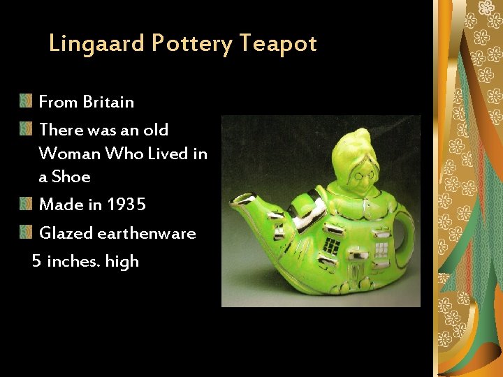 Lingaard Pottery Teapot From Britain There was an old Woman Who Lived in a