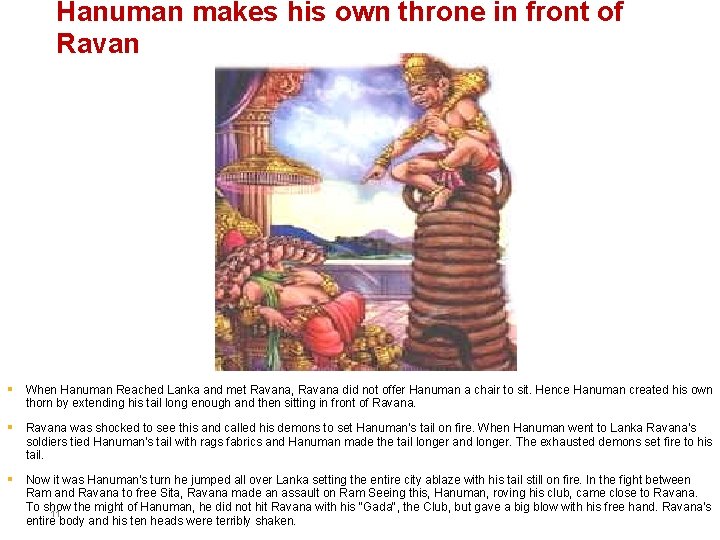 Hanuman makes his own throne in front of Ravan § When Hanuman Reached Lanka