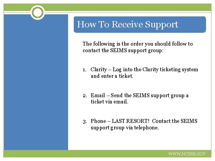 How To Receive Support The following is the order you should follow to contact