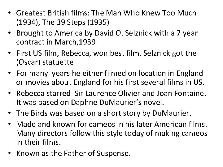  • Greatest British films: The Man Who Knew Too Much (1934), The 39