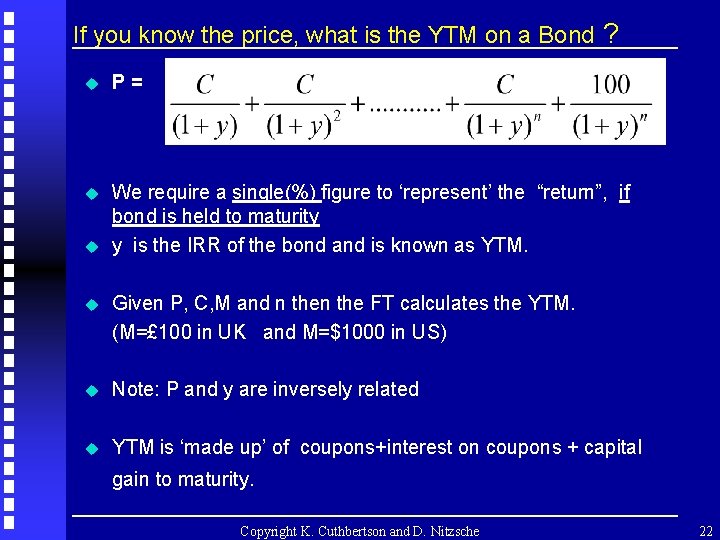 If you know the price, what is the YTM on a Bond ? u