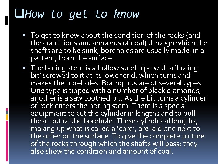 q. How to get to know To get to know about the condition of