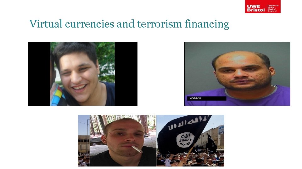 Virtual currencies and terrorism financing 