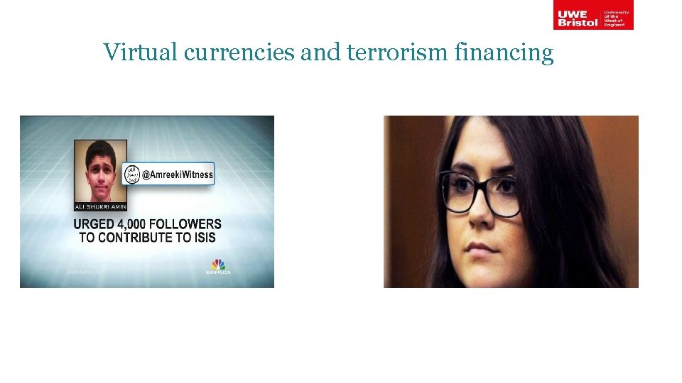 Virtual currencies and terrorism financing 