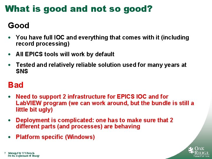 What is good and not so good? Good · You have full IOC and
