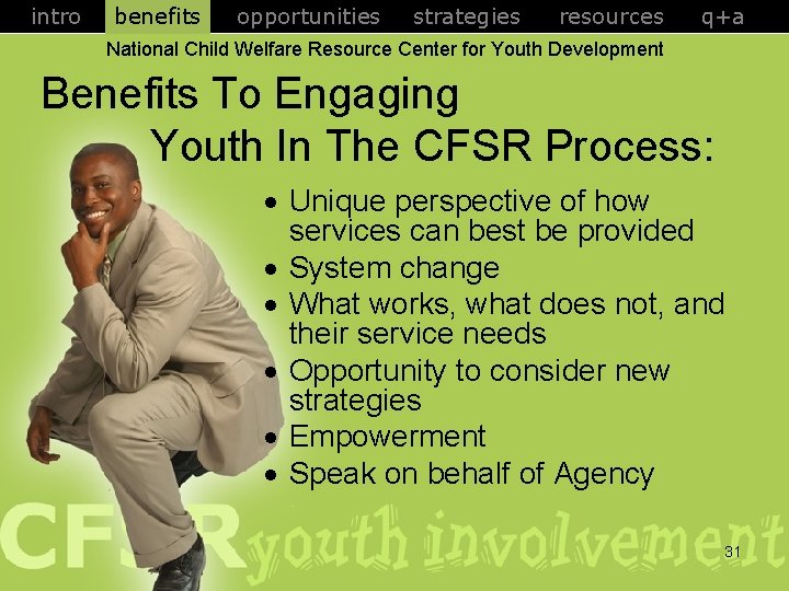 intro benefits opportunities strategies resources q+a National Child Welfare Resource Center for Youth Development