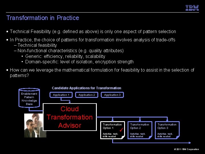 Transformation in Practice § Technical Feasibility (e. g. defined as above) is only one