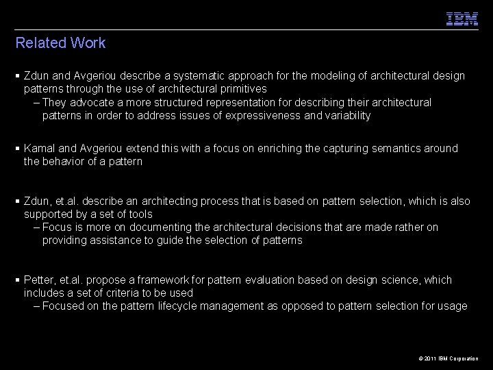 Related Work § Zdun and Avgeriou describe a systematic approach for the modeling of