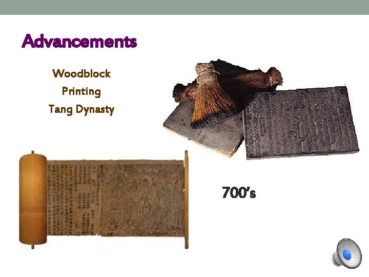 Advancements Woodblock Printing Tang Dynasty 700’s 