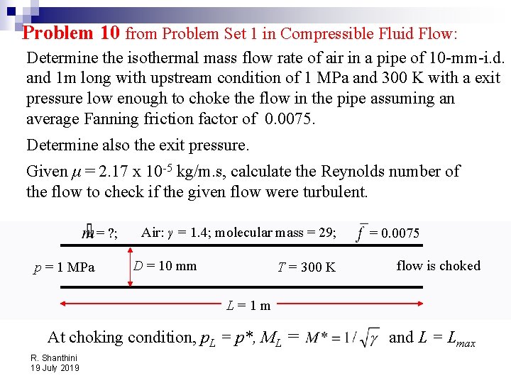 Problem 10 from Problem Set 1 in Compressible Fluid Flow: Determine the isothermal mass