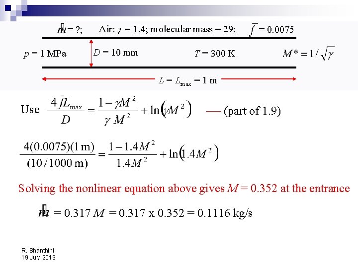 = ? ; p = 1 MPa Air: γ = 1. 4; molecular mass