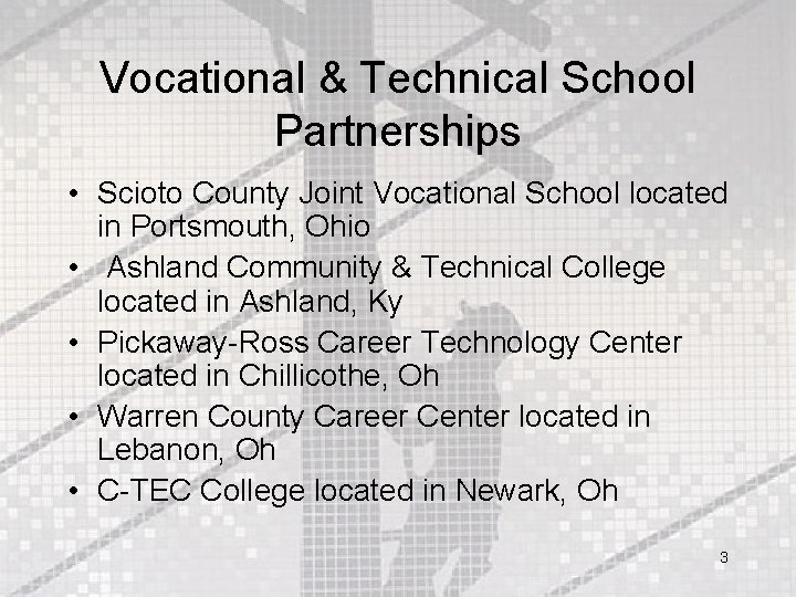 Vocational & Technical School Partnerships • Scioto County Joint Vocational School located in Portsmouth,