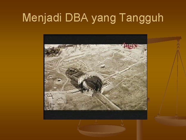 Menjadi DBA yang Tangguh 