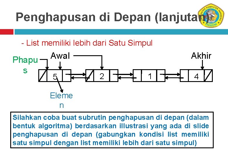Penghapusan di Depan (lanjutan) - List memiliki lebih dari Satu Simpul Phapu s Awal