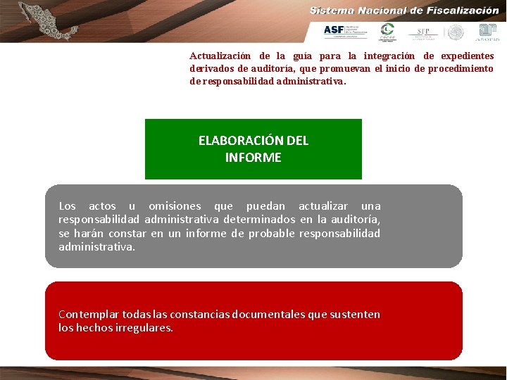 Actualización de la guía para la integración de expedientes derivados de auditoría, que promuevan