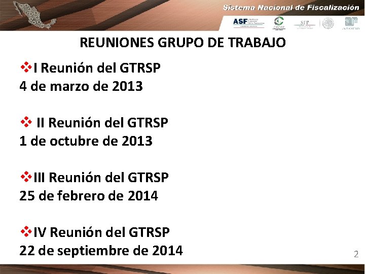 REUNIONES GRUPO DE TRABAJO v. I Reunión del GTRSP 4 de marzo de 2013