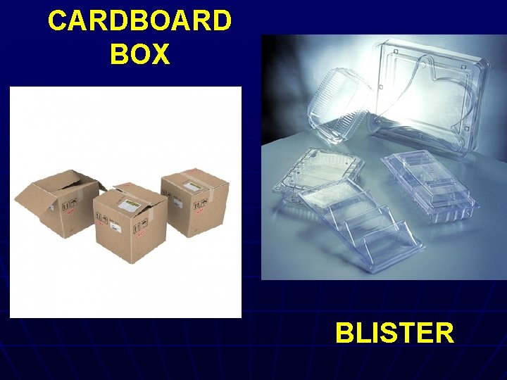 CARDBOARD BOX BLISTER 