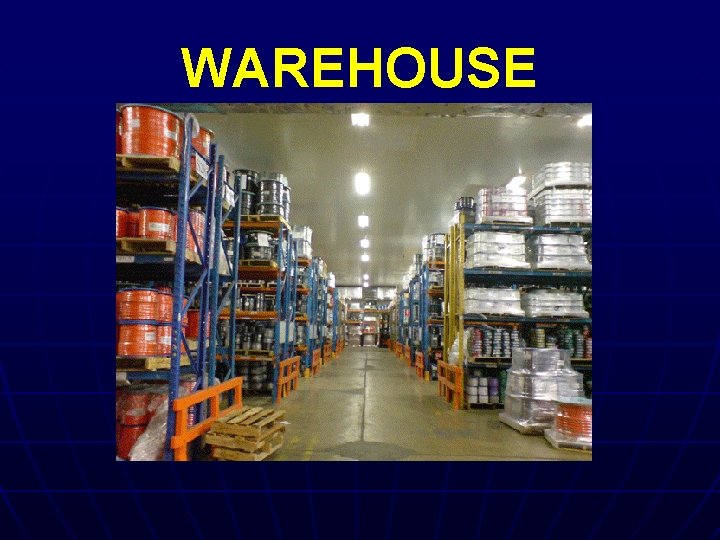 WAREHOUSE 