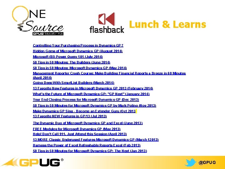 Lunch & Learns Recorded Webinars are linked below. Simply click and learn. Controlling Your