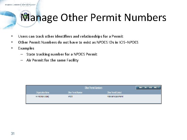 Manage Other Permit Numbers • • • 31 Users can track other identifiers and