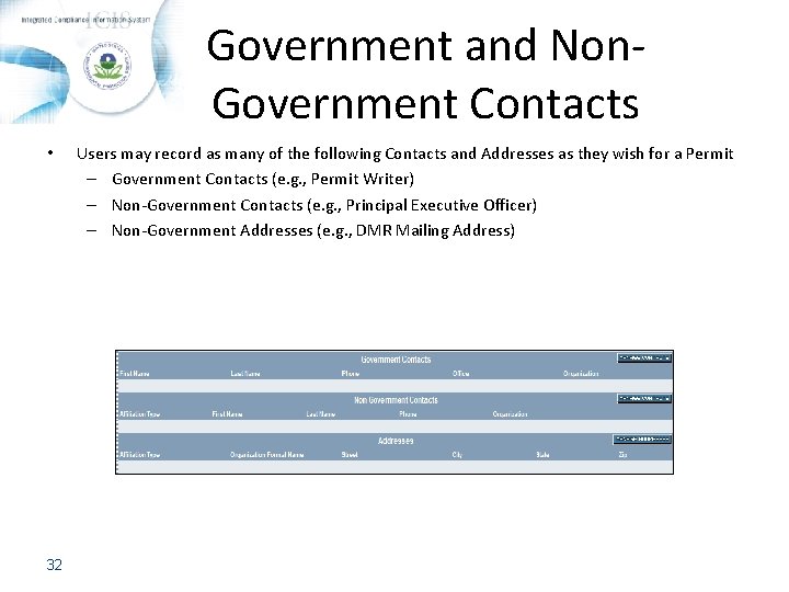 Government and Non. Government Contacts • 32 Users may record as many of the