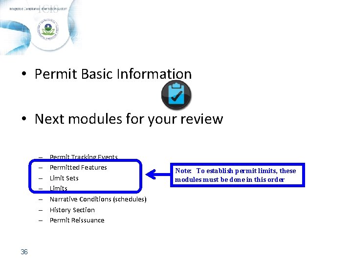  • Permit Basic Information • Next modules for your review – – –