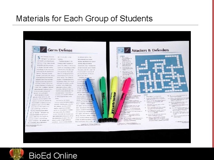 Materials for Each Group of Students Bio. Ed Online 