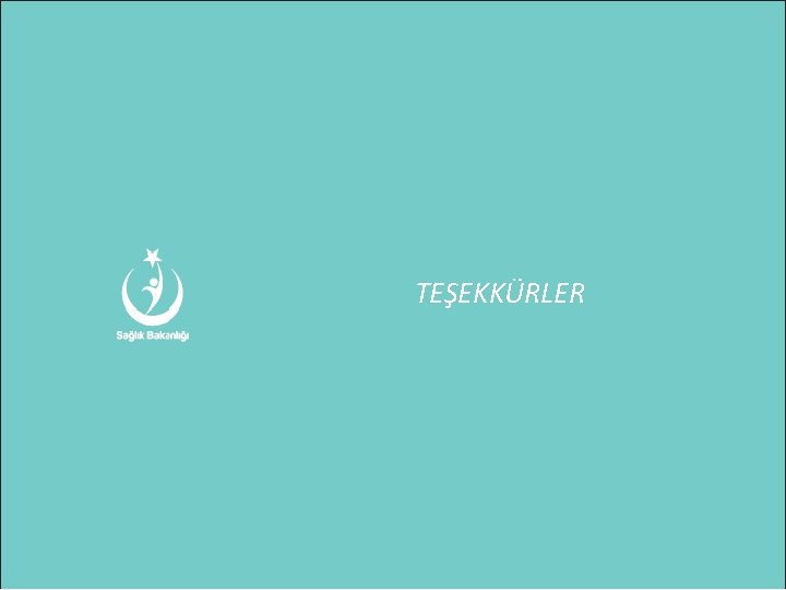 TEŞEKKÜRLER 