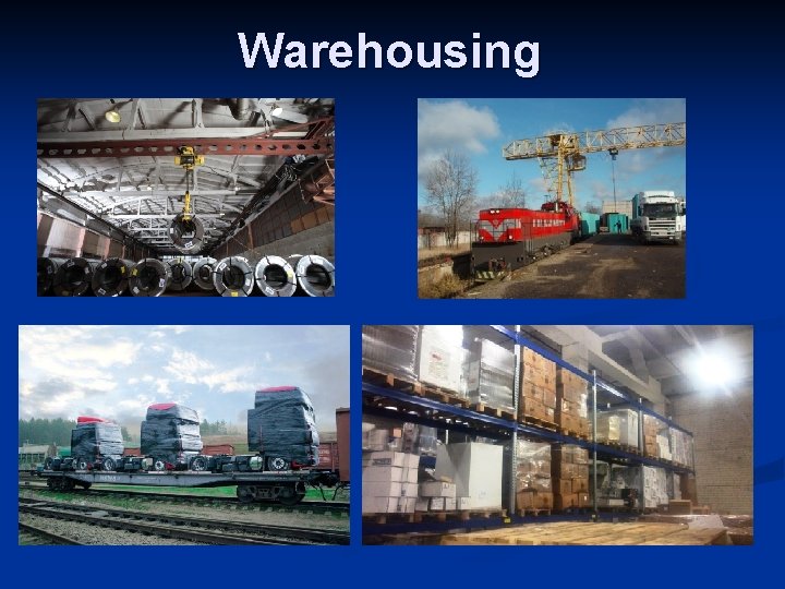 Warehousing 