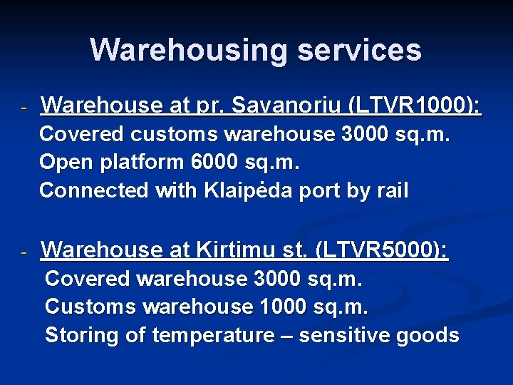 Warehousing services - Warehouse at pr. Savanoriu (LTVR 1000): Covered customs warehouse 3000 sq.