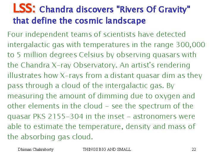 LSS: Chandra discovers "Rivers Of Gravity" that define the cosmic landscape Four independent teams