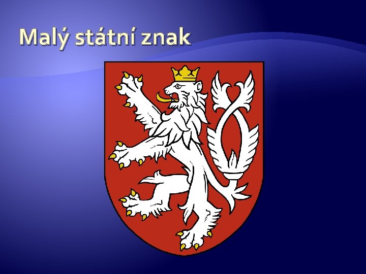 Malý státní znak 