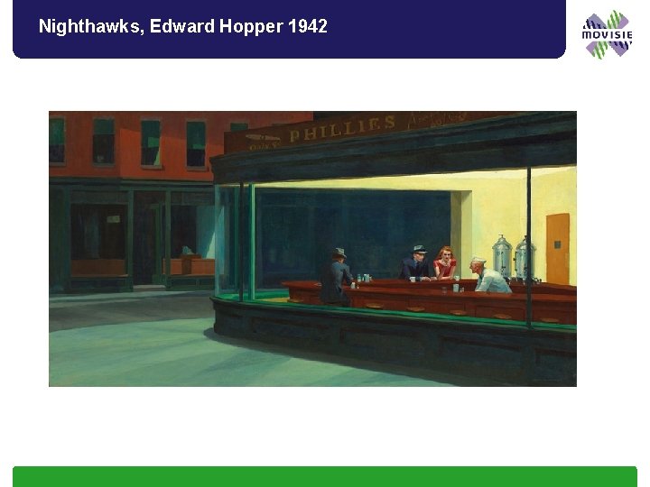 Nighthawks, Edward Hopper 1942 