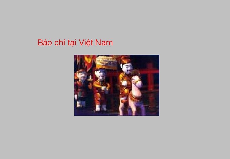 Báo chí tại Việt Nam 