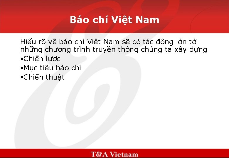Báo chí Việt Nam Hiểu rõ về báo chí Việt Nam sẽ có tác