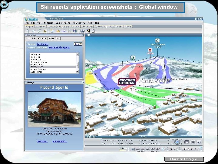 Ski resorts application screenshots : Global window Christian Laforgue 