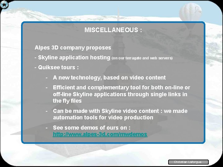 MISCELLANEOUS : Alpes 3 D company proposes - Skyline application hosting (on our terragate