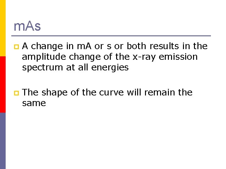 m. As p A change in m. A or s or both results in