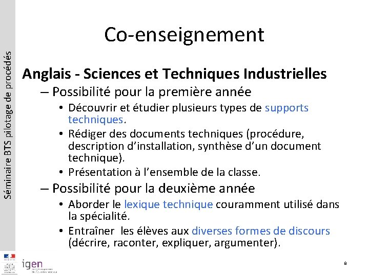 Séminaire BTS pilotage de procédés Co-enseignement Anglais - Sciences et Techniques Industrielles – Possibilité