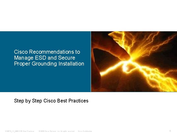 Cisco Recommendations to Manage ESD and Secure Proper Grounding Installation Step by Step Cisco