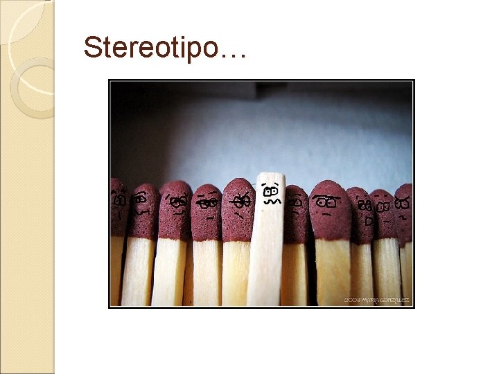 Stereotipo… 