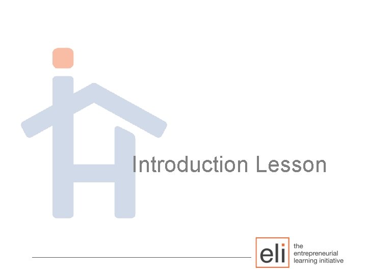 Introduction Lesson ________________________ 