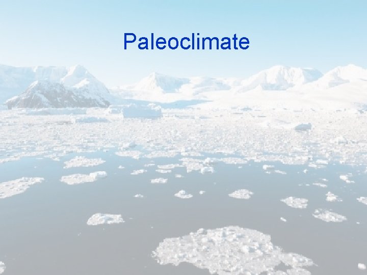 Paleoclimate 
