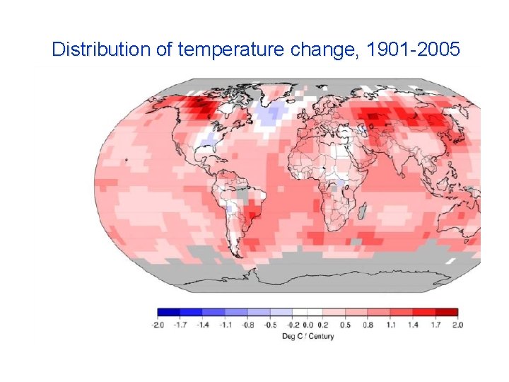 Distribution of temperature change, 1901 -2005 