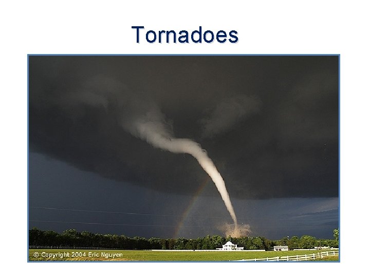 Tornadoes 