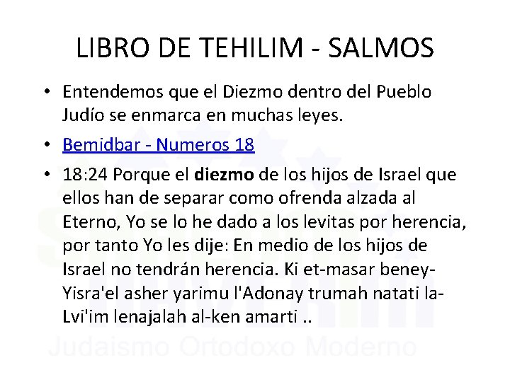LIBRO DE TEHILIM - SALMOS • Entendemos que el Diezmo dentro del Pueblo Judío