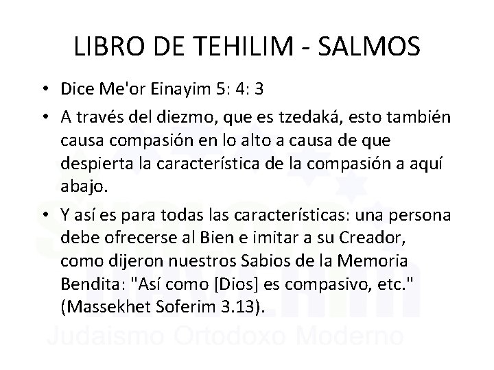 LIBRO DE TEHILIM - SALMOS • Dice Me'or Einayim 5: 4: 3 • A