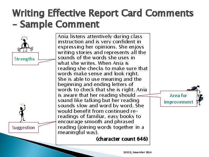 Writing Effective Report Card Comments – Sample Comment Strengths Suggestion Ania listens attentively during