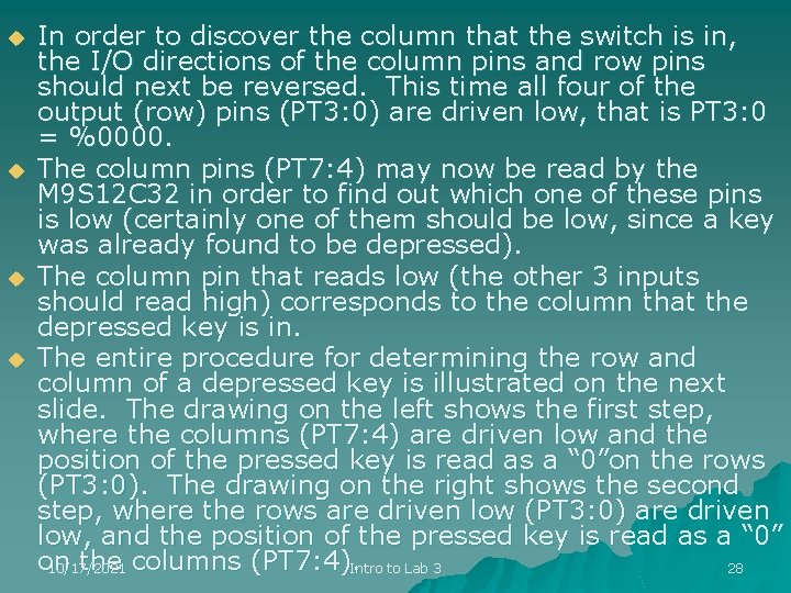 u u In order to discover the column that the switch is in, the