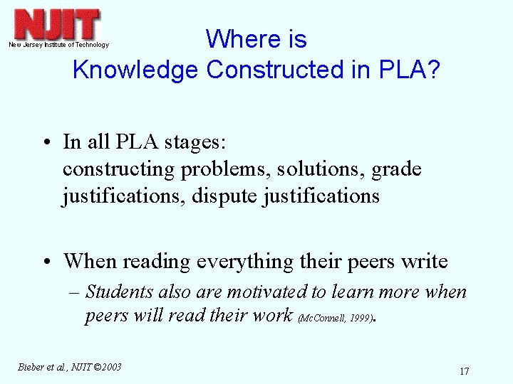 Where is Knowledge Constructed in PLA? • In all PLA stages: constructing problems, solutions,